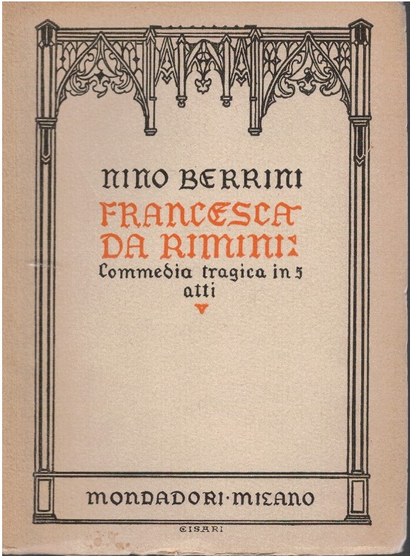 Francesca da Rimini. Commedia tragica in 5 atti