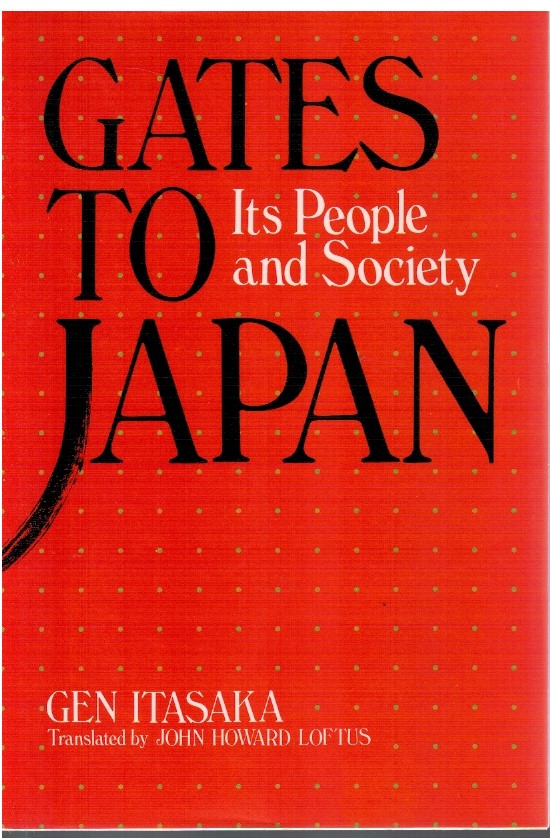 Gates to Japan Its People and Society