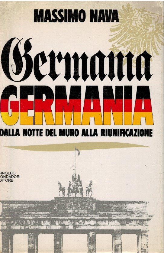 Germania dalla notte del muro alla riunificazione