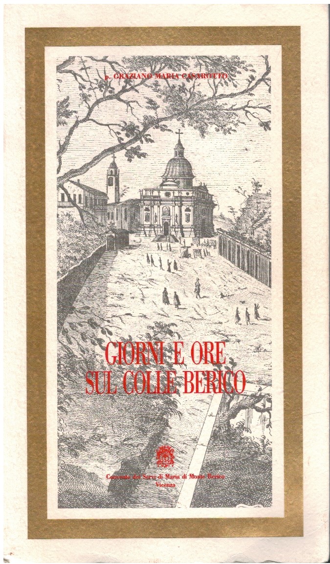 Giorni e ore sul colle Berico