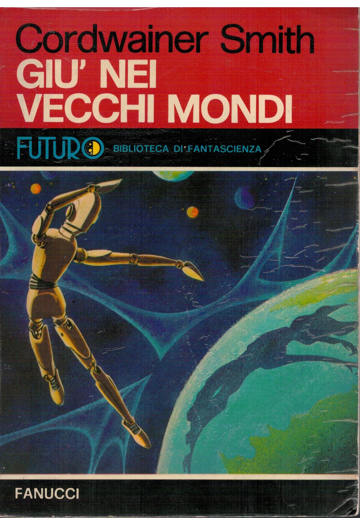 Giù nei vecchi mondi