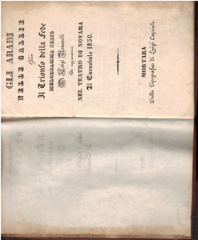 Gli Arabi nelle Gallie ossia il trionfo della Fede. Melodramma …