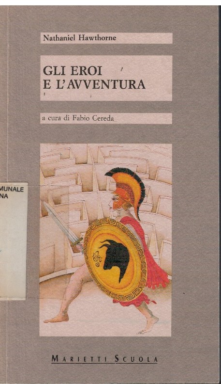 Gli eroi e l'avventura