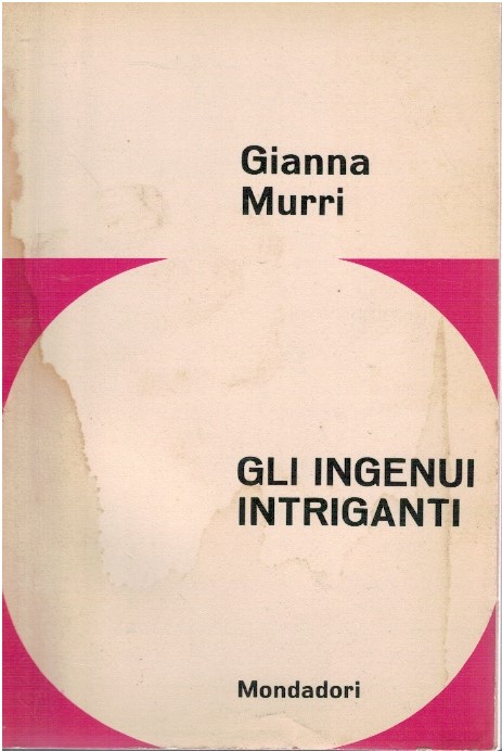 Gli ingenui intriganti
