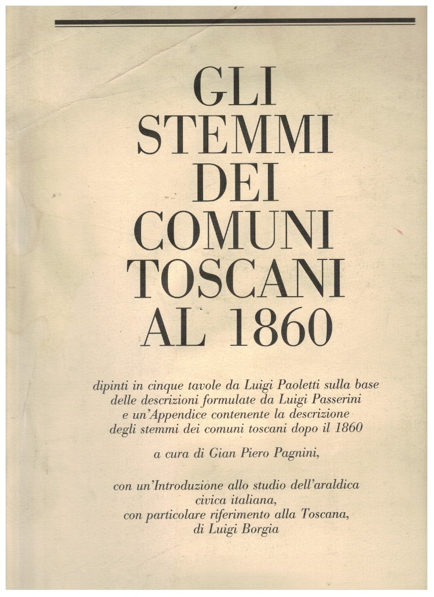 Gli Stemmi dei comuni toscani al 1860