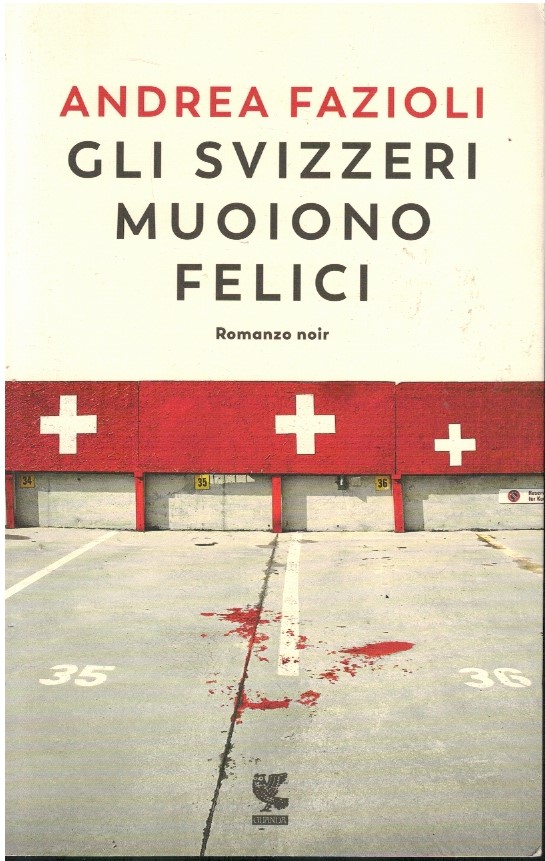 Gli svizzeri muoiono felici