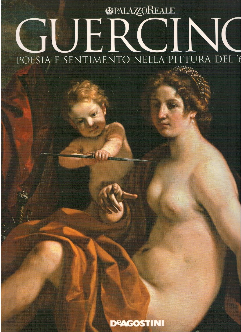 Guercino poesia e sentimento nella pittura del '600