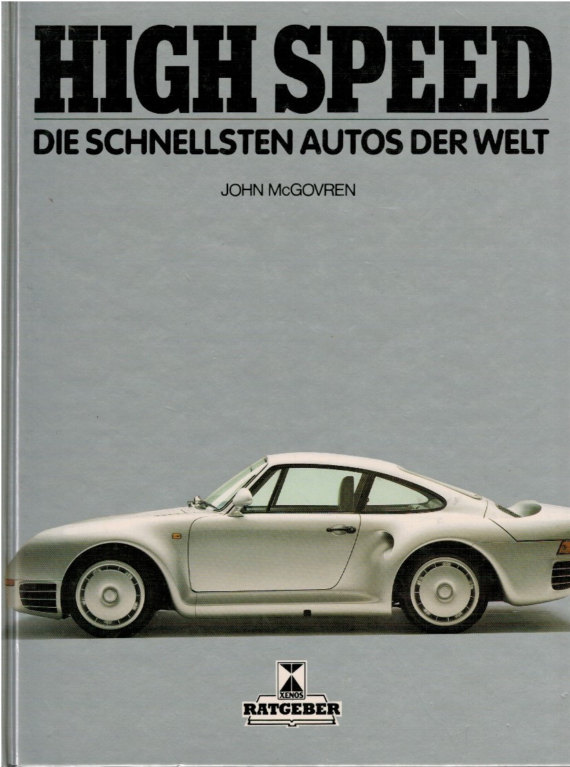 High speed. Die Schnellsten autos der welt