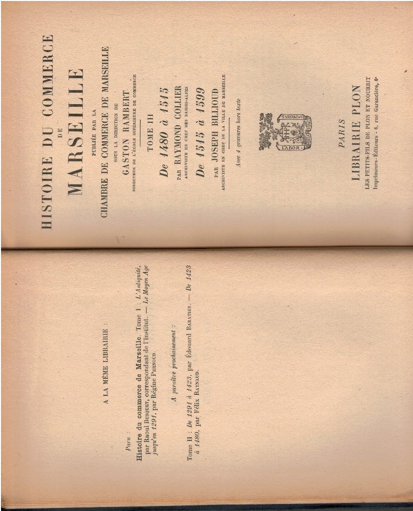 Histoire du commerce de Marseille Tome III