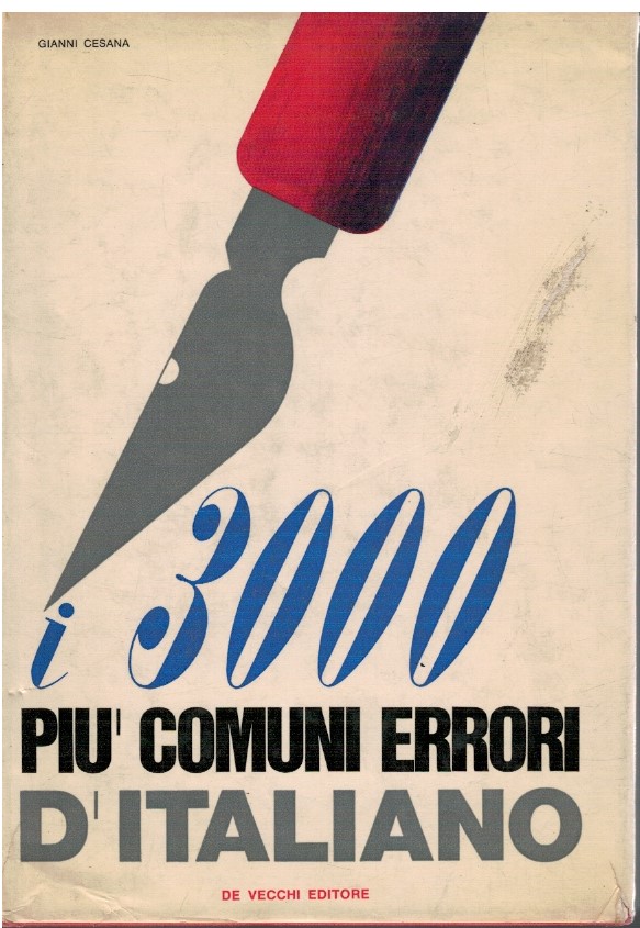 I 3000 più comuni errori d'italiano