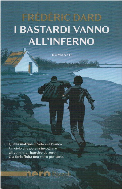 I bastardi vanno all'inferno