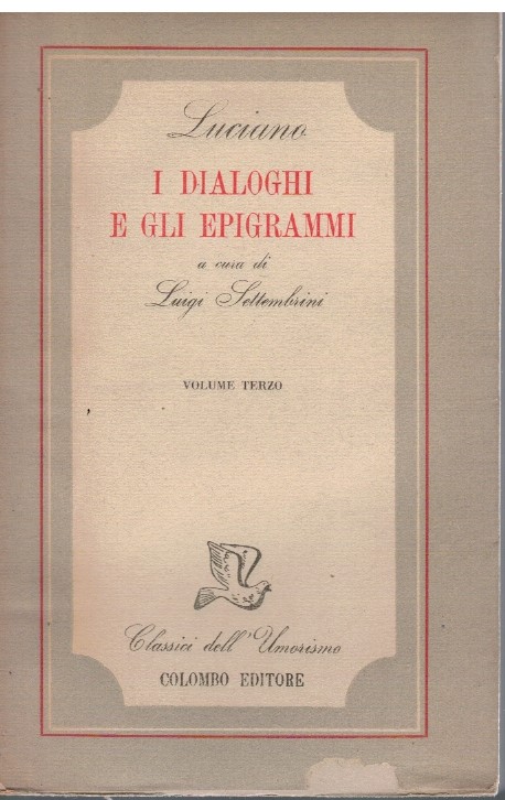 I dialoghi e gli epigrammi volume terzo