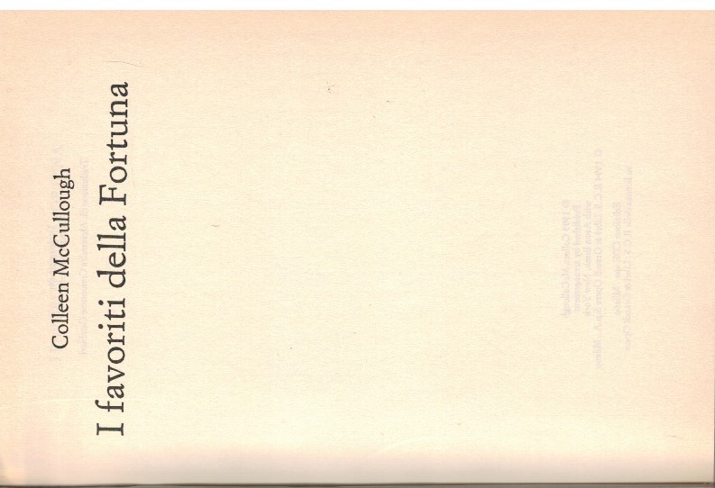 I favoriti della fortuna