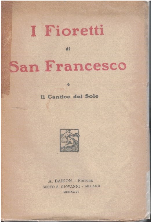 I fioretti di San Francesco e il cantico del sole