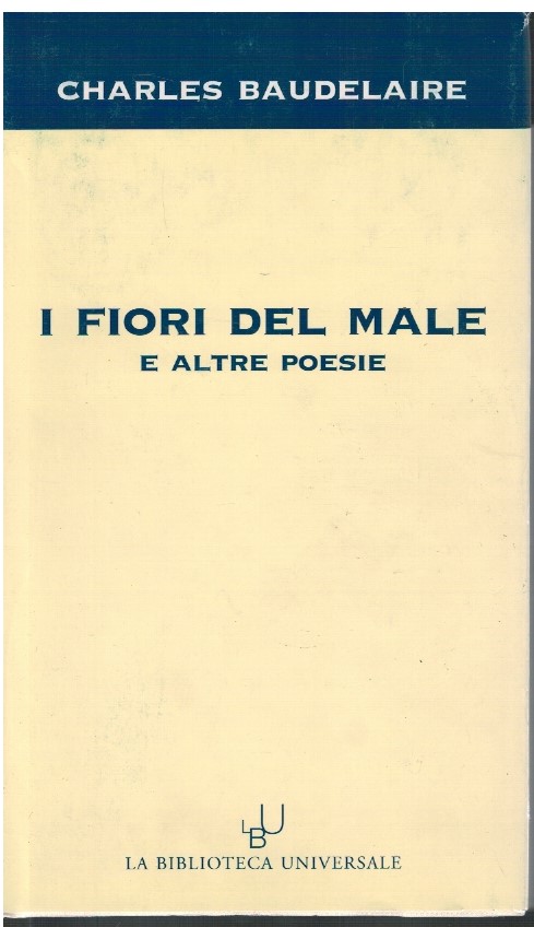 I fiori del male e altre poesie