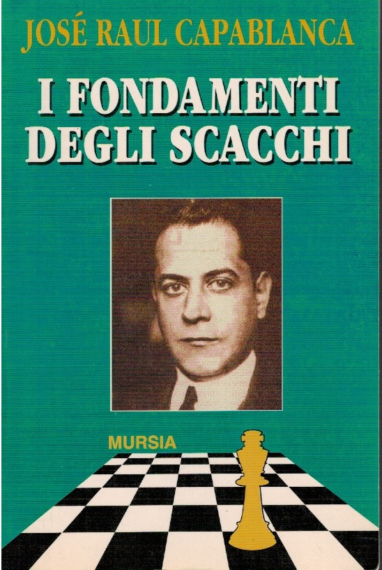 I fondamenti degli scacchi