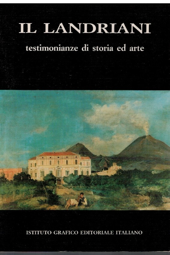 I Landriani testimonianze di storia ed arte