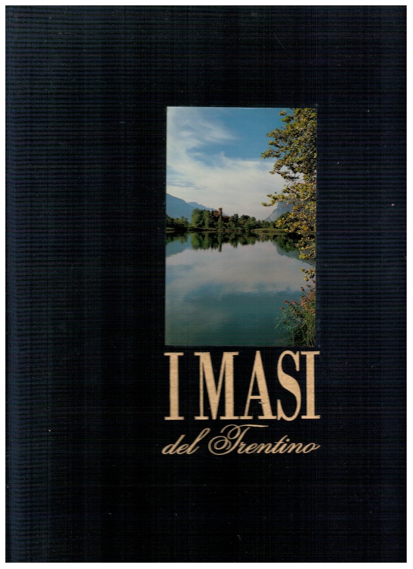 I Masi del Trentino