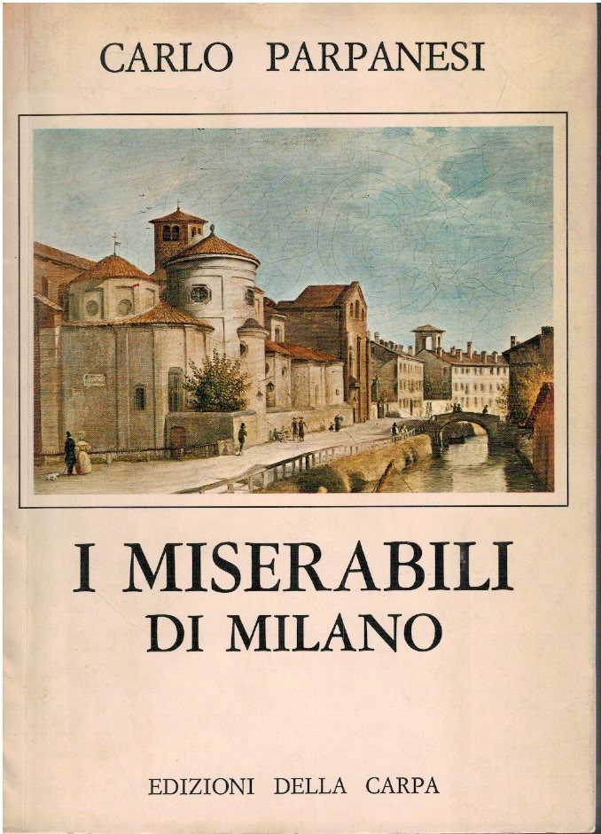 I miserabili di Milano