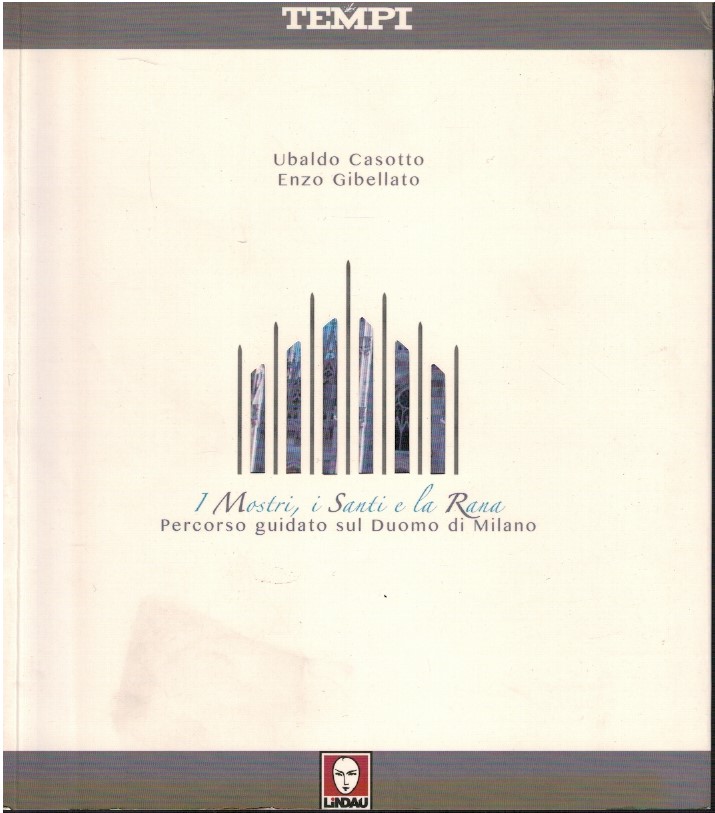 I mostri, i Santi e la rana