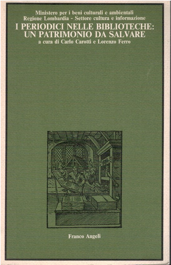 I periodici nelle biblioteche: un patrimonio da salvare
