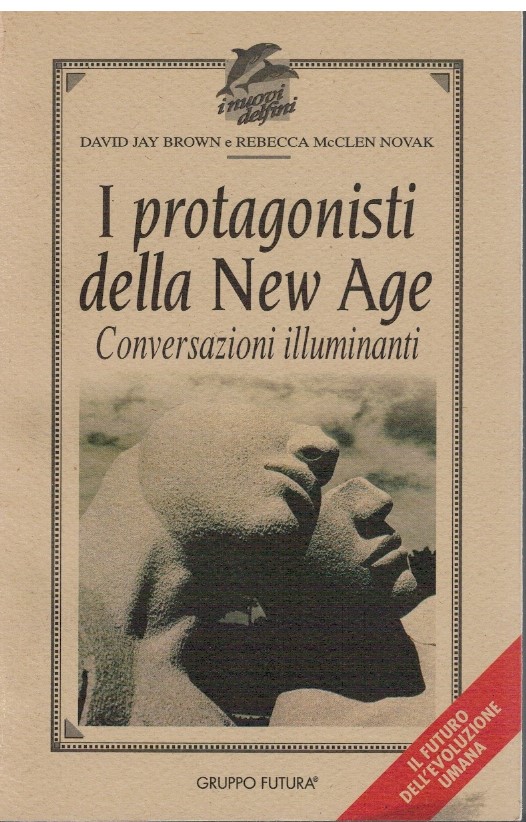 I protagonisti della New Age