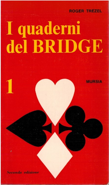 I quaderni del Bridge 1