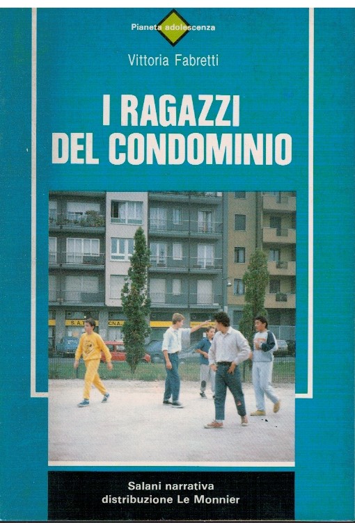 I ragazzi del condominio