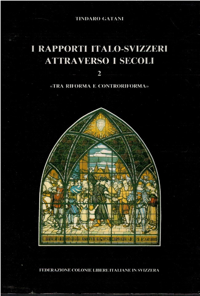 I rapporti italo-svizzeri attraverso i secoli 2