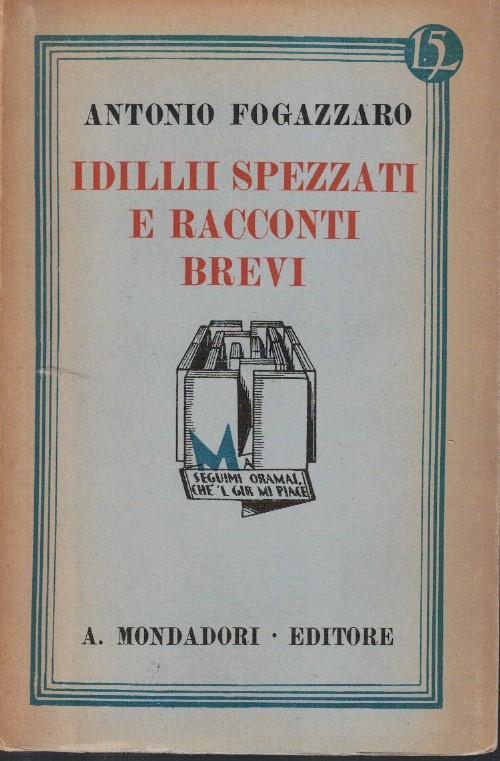Idilli spezzati e racconti brevi