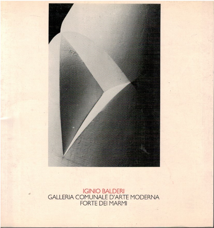Iginio Balderi. Galleria comunale d'arte moderna Forte dei Marmi