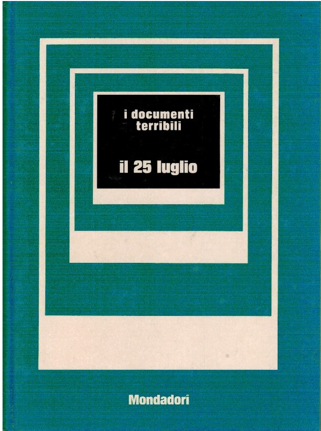 Il 25 luglio