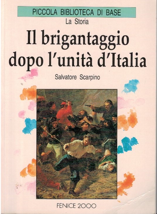 Il brigantaggio dopo l'unità d'Italia