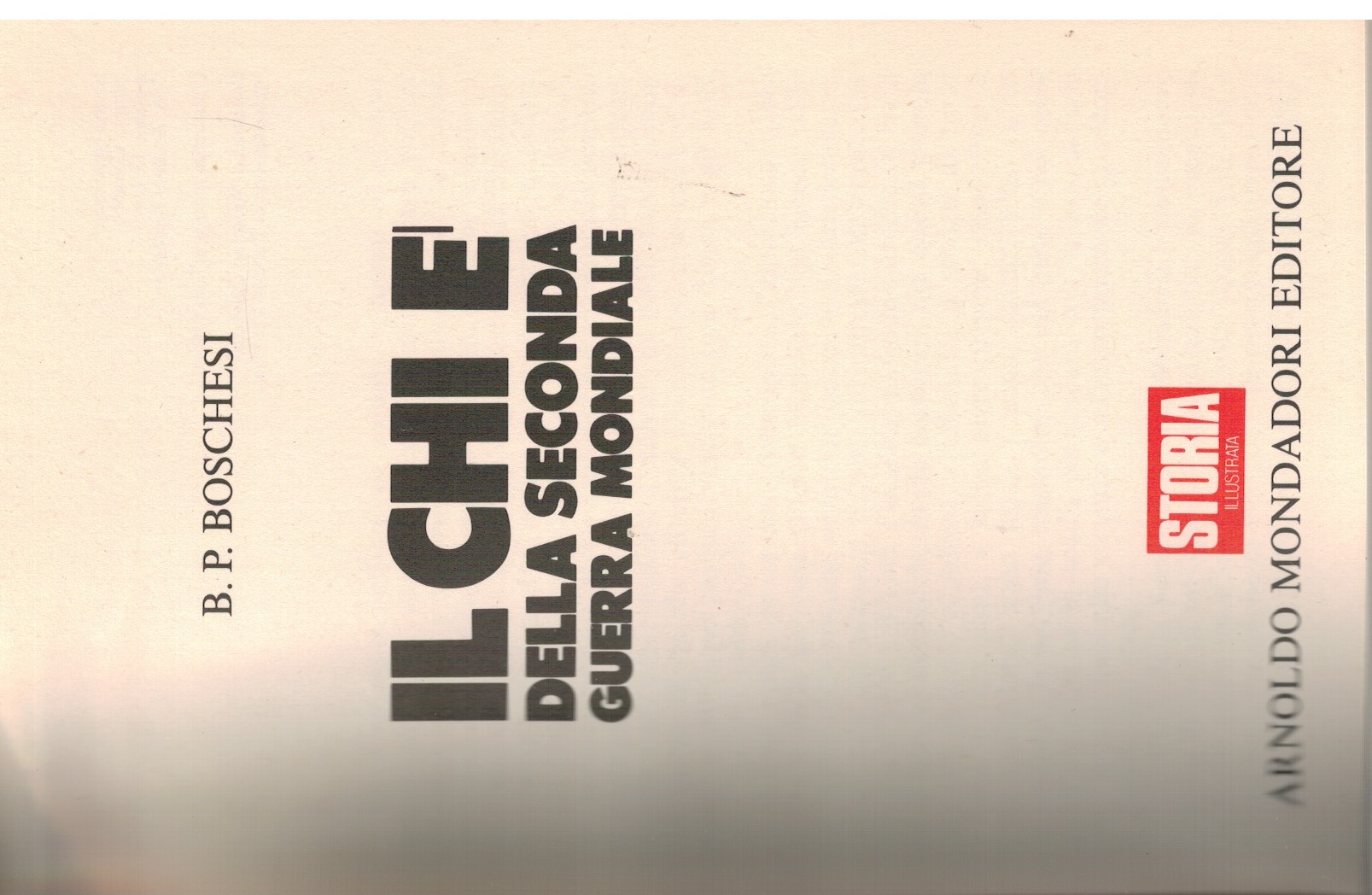 Il chi è della seconda guerra mondiale