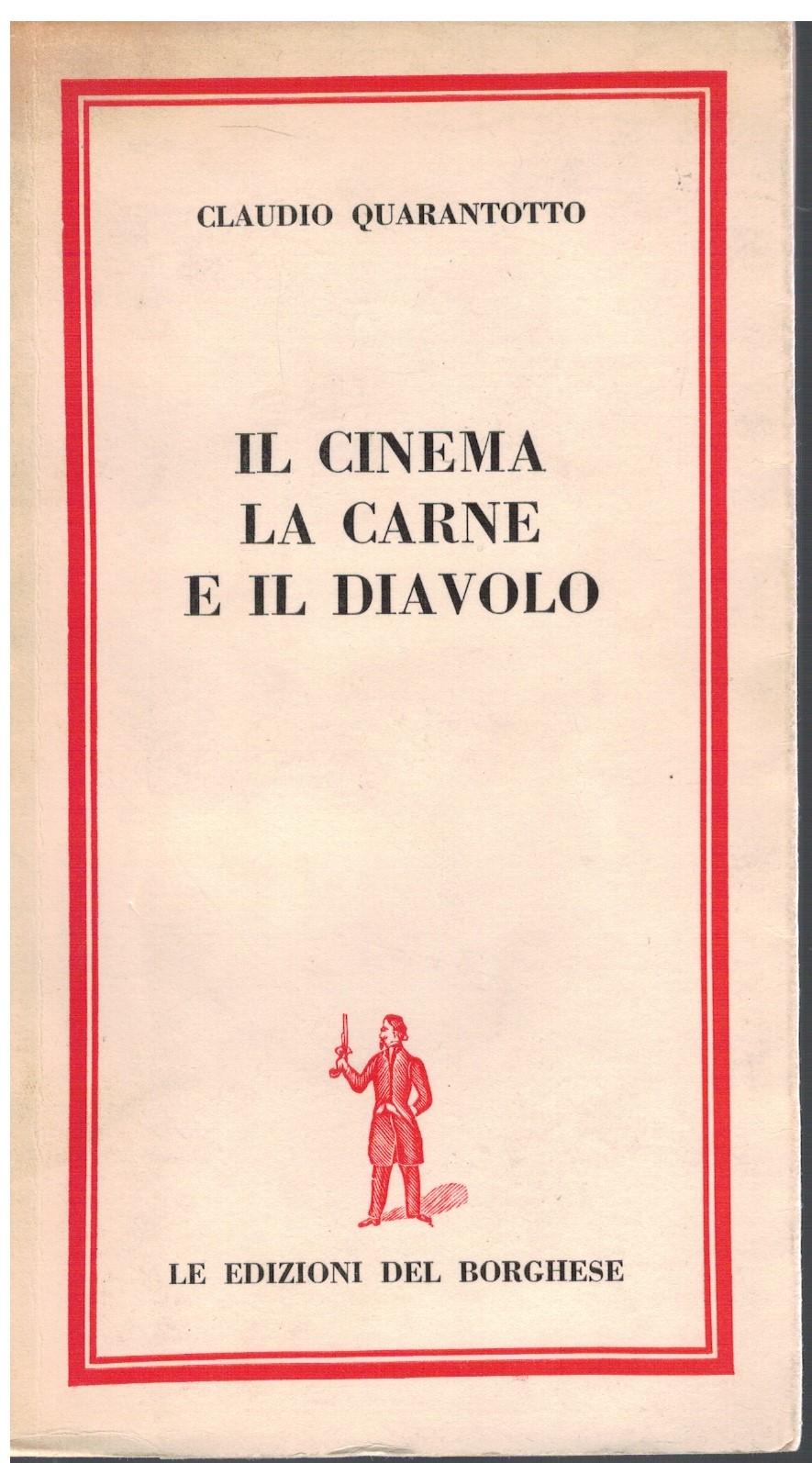 Il cinema la carne e il diavolo