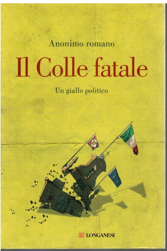 Il Colle fatale