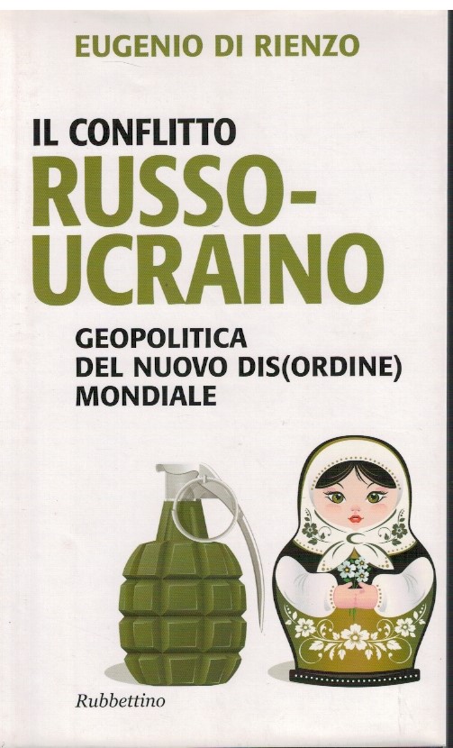 Il conflitto Russo-Ucraino