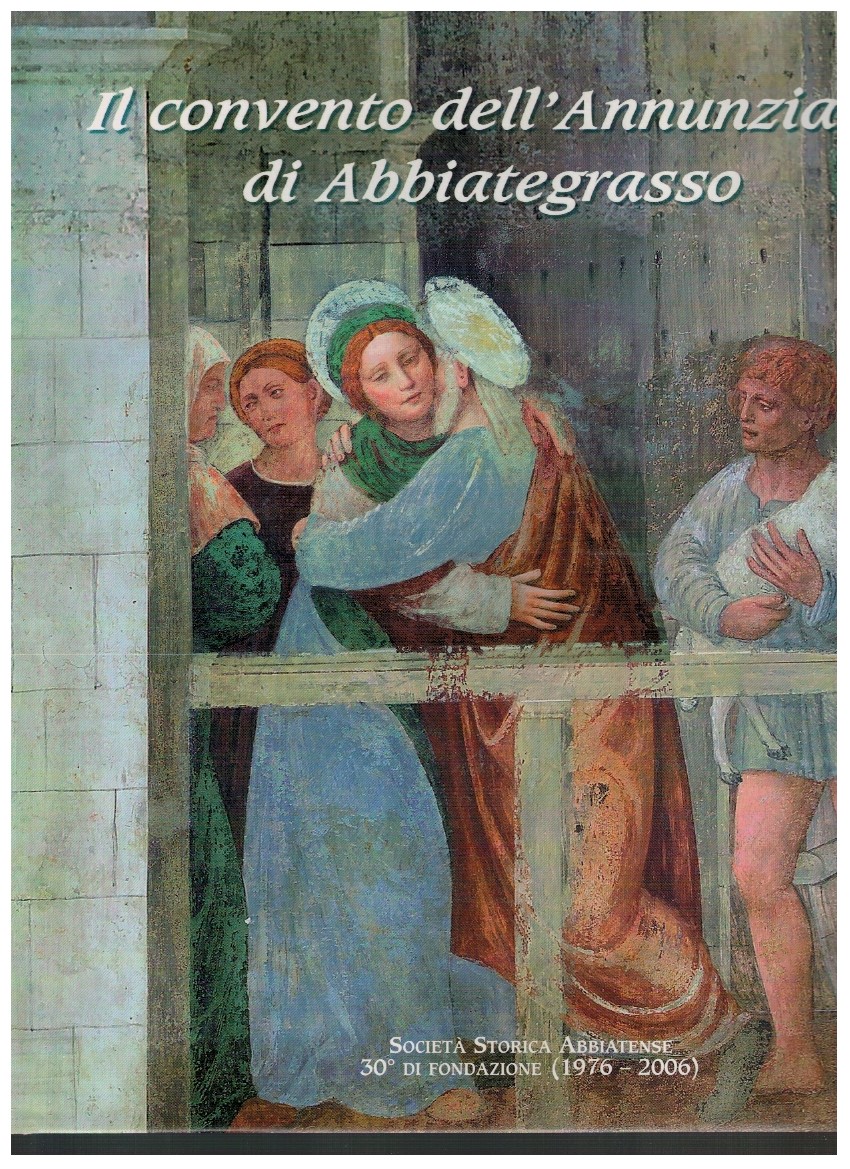 Il Convento dell'Annunziata di Abbiategrasso