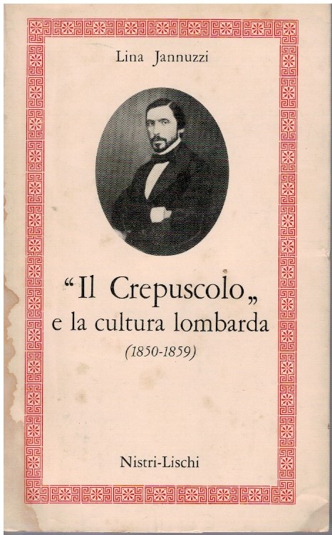 "Il crepuscolo" e la cultura lombarda (1850-1859)