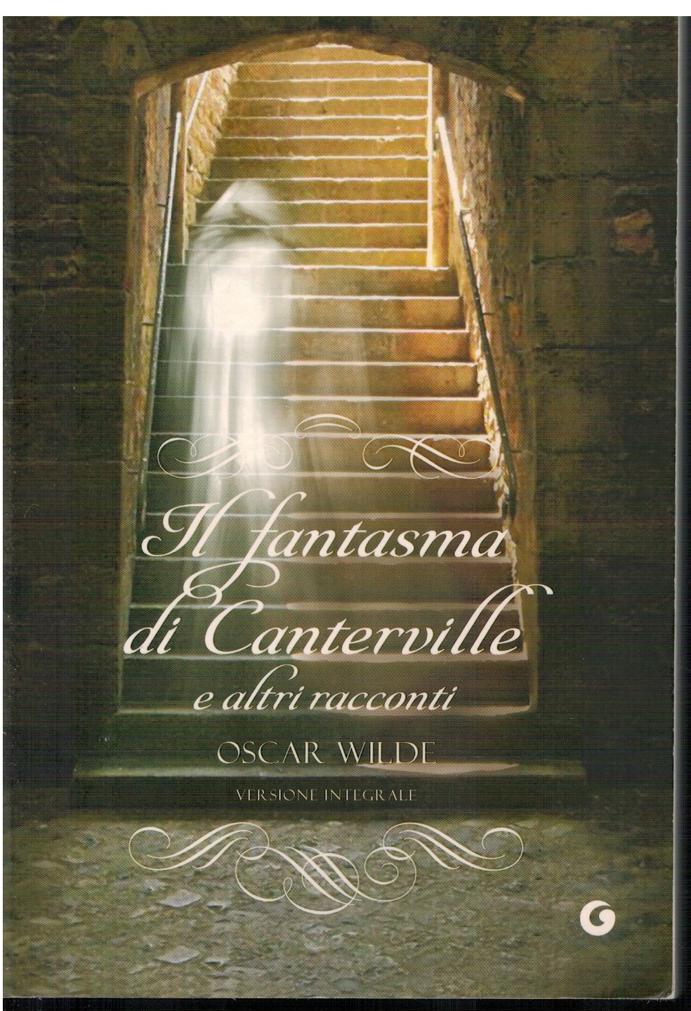 Il fantasma di Canterville e altri racconti