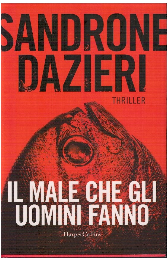 Il male che gli uomini fanno