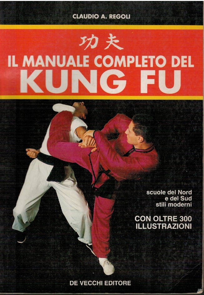 Il manuale completo del Kung Fu
