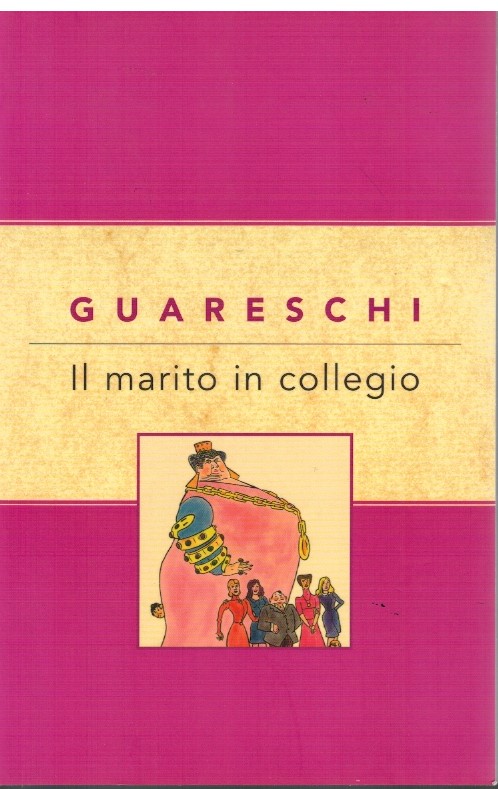 Il marito in collegio