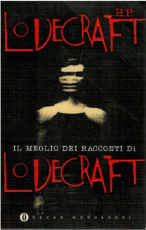 Il meglio dei racconti di Lovecraft