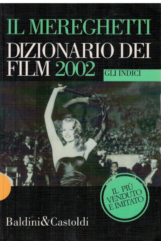 Il Mereghetti Dizionario dei film 2002 Gli indici