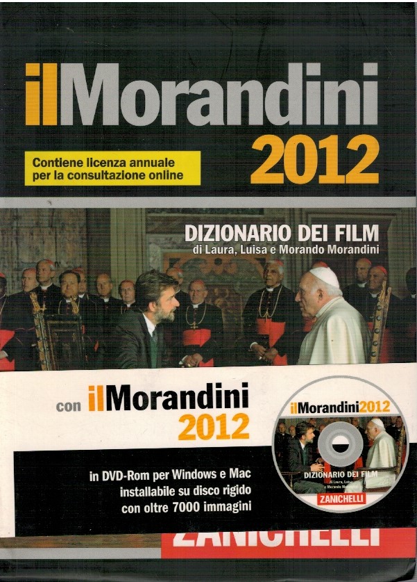 Il morandini 2012, dizionario dei film
