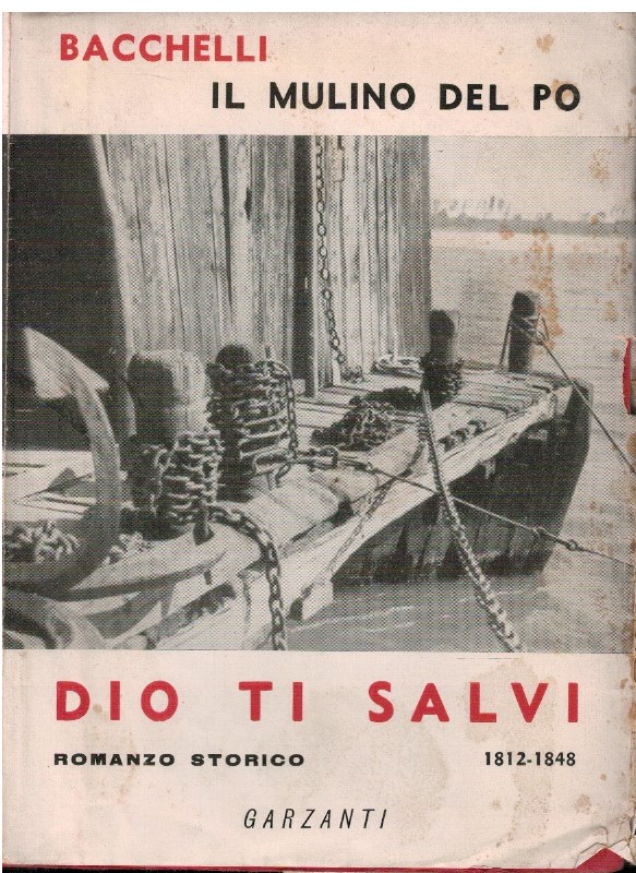 Il mulino del Po Dio ti salvi Vol. I