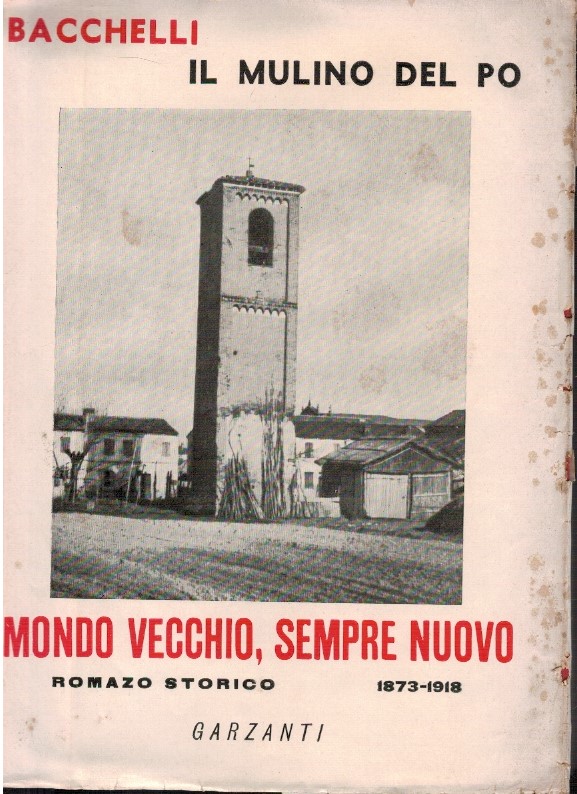 Il mulino del Po Mondo vecchio, sempre nuovo Vol. III