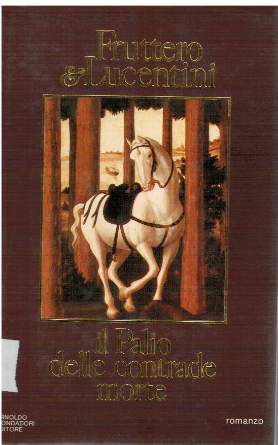 Il Palio delle contrade morte