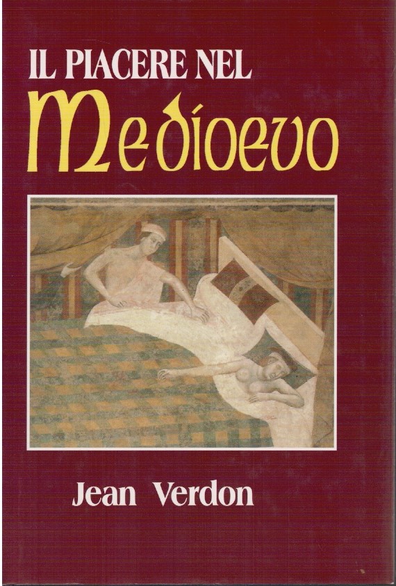 Il piacere nel medioevo